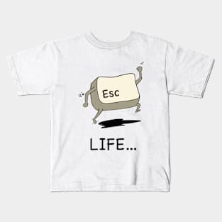 Escape Life Kids T-Shirt